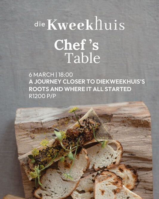 Chef's Table Night at Die Kweekhuis 06 March 18:00